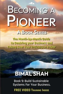 Becoming a Pioneer- A Book Series by Bimal Shah