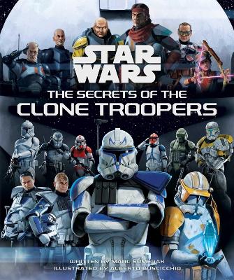 Star Wars: The Secrets of the Clone Troopers book