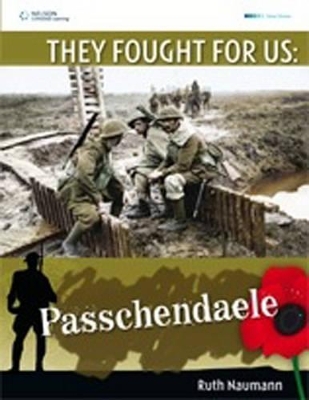 They Fought For Us: Passchendaele book