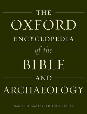 Oxford Encyclopedia of the Bible and Archaeology book