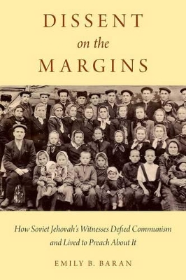 Dissent on the Margins by Emily B. Baran