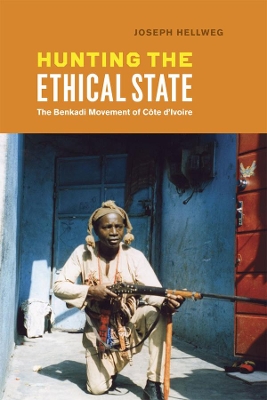 Hunting the Ethical State by Joseph Hellweg