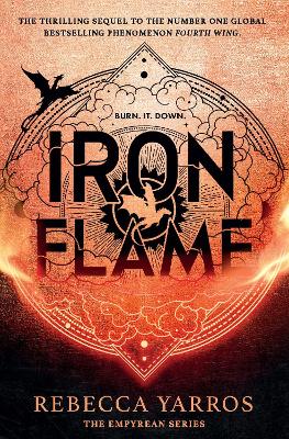 Iron Flame: DISCOVER THE GLOBAL PHENOMENON THAT EVERYONE CAN'T STOP TALKING ABOUT! book