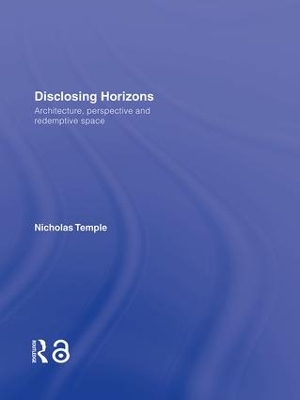 Disclosing Horizons by Nicholas Temple