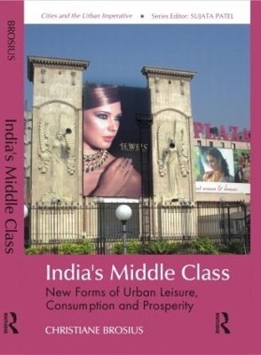India's Middle Class by Christiane Brosius
