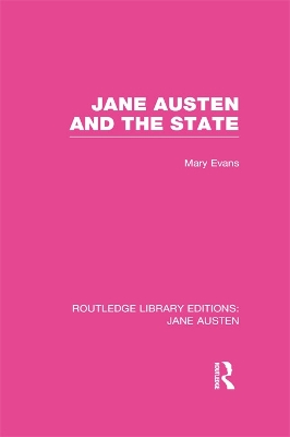 Jane Austen and the State by Mary Evans