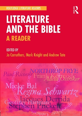 Literature and the Bible by Jo Carruthers