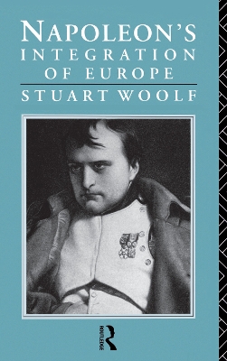 Napoleon's Integration of Europe book