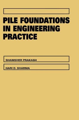 Pile Foundations in Engineering Practice book