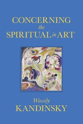 Concerning the Spiritual in Art book