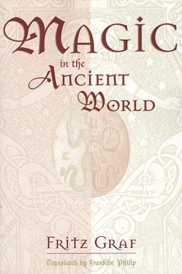 Magic in the Ancient World book