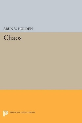 Chaos by Arun V. Holden