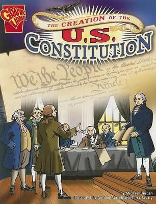 Creation of the U.S. Constitution book