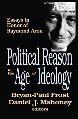 Political Reason in the Age of Ideology book