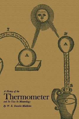 History of the Thermometer and Its Use in Meteorology book
