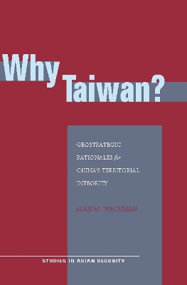 Why Taiwan? by Alan M. Wachman