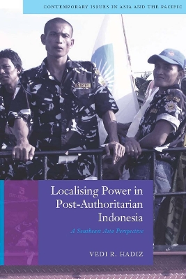 Localising Power in Post-Authoritarian Indonesia book