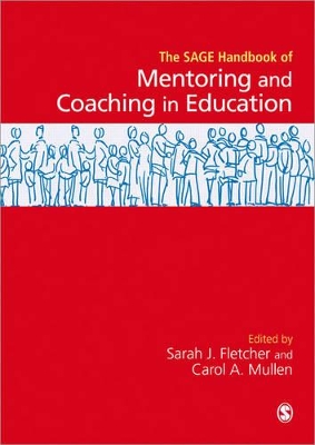 SAGE Handbook of Mentoring and Coaching in Education book