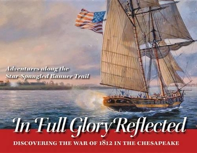 The In Full Glory Reflected by Ralph E. Eshelman