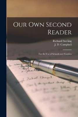Our Own Second Reader: for the Use of Schools and Families book