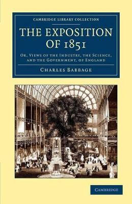 Exposition of 1851 by Charles Babbage