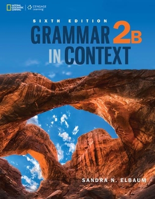 Grammar in Context 2: Split Edition B by Sandra Elbaum