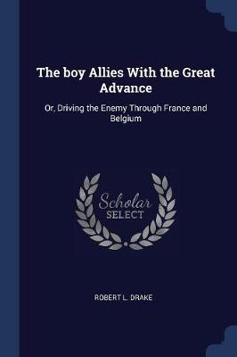 Boy Allies with the Great Advance book