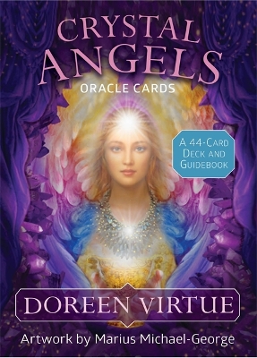 Crystal Angels Oracle Cards: A 44-Card Deck and Guidebook book