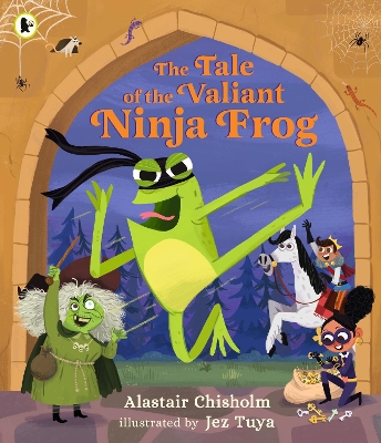 The Tale of the Valiant Ninja Frog by Alastair Chisholm