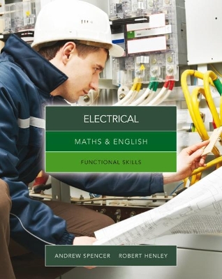 Maths & English for Electrical: Functional Skills book
