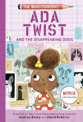 Ada Twist and the Disappearing Dogs: The Questioneers Book #5 book