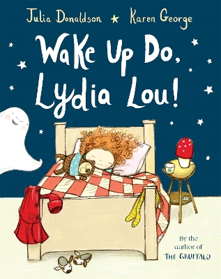 Wake Up Do, Lydia Lou! book