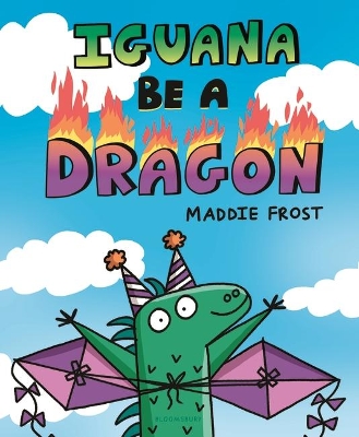 Iguana Be a Dragon book