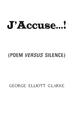 J'Accuse...!: (Poem Versus Silence) book