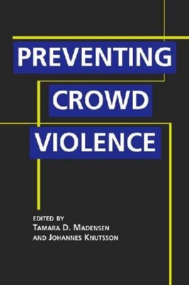 Preventing Crowd Violence book