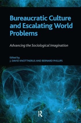 Bureaucratic Culture and Escalating World Problems book