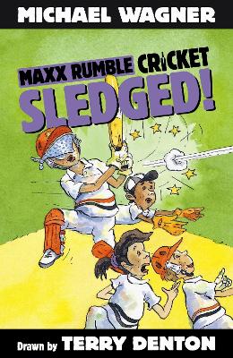 Maxx Rumble Cricket 2: Sledged! book