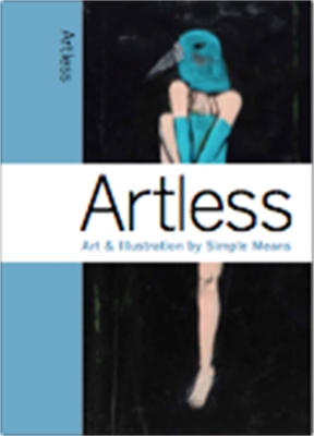 Artless: Art by Simple Means book