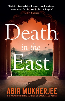 Death in the East: ‘The perfect combination of mystery and history’ Sunday Express book