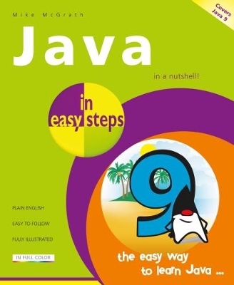 Java in Easy Steps by Mike McGrath