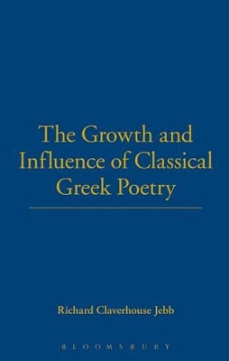 Growth and Influence of Classical Greek Poetry book