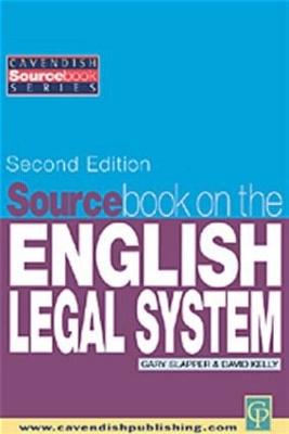Sourcebook on English Legal System by Gary Slapper