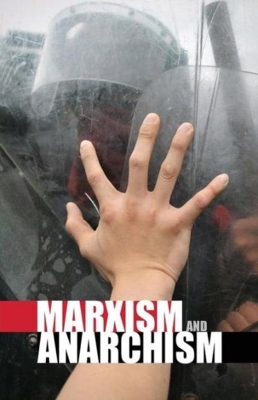 Marxism and Anarchism book