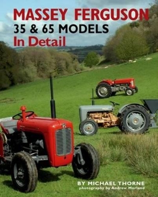 Massey-Ferguson 35 & 65 Models in Detail book