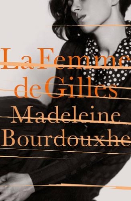 La Femme De Gilles book