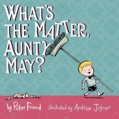 What's The Matter Aunty May? book