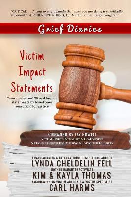 Grief Diaries: Victim Impact Statements book