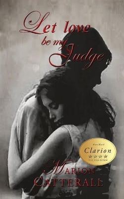 Let Love Be My Judge book