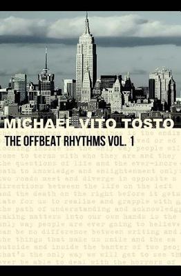 The Offbeat Rhythms by Michael Vito Tosto