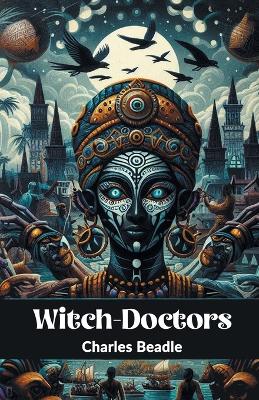 Witch-Doctors (Edition2024) book